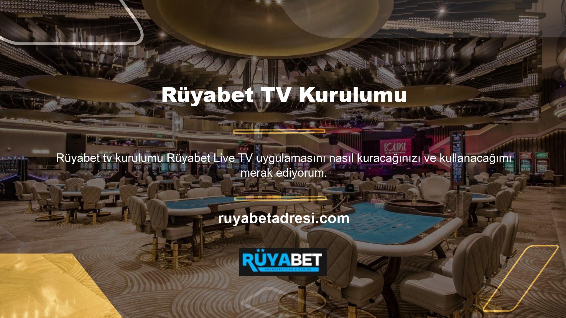 Rüyabet rastgele kurmak zorunda kalmadan kullanabilirsiniz